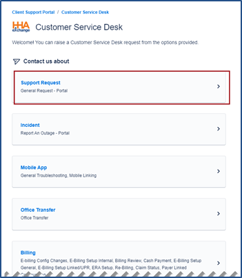Image of the Customer Service Desk, request topics, with the Support Request General Request option emphasized.